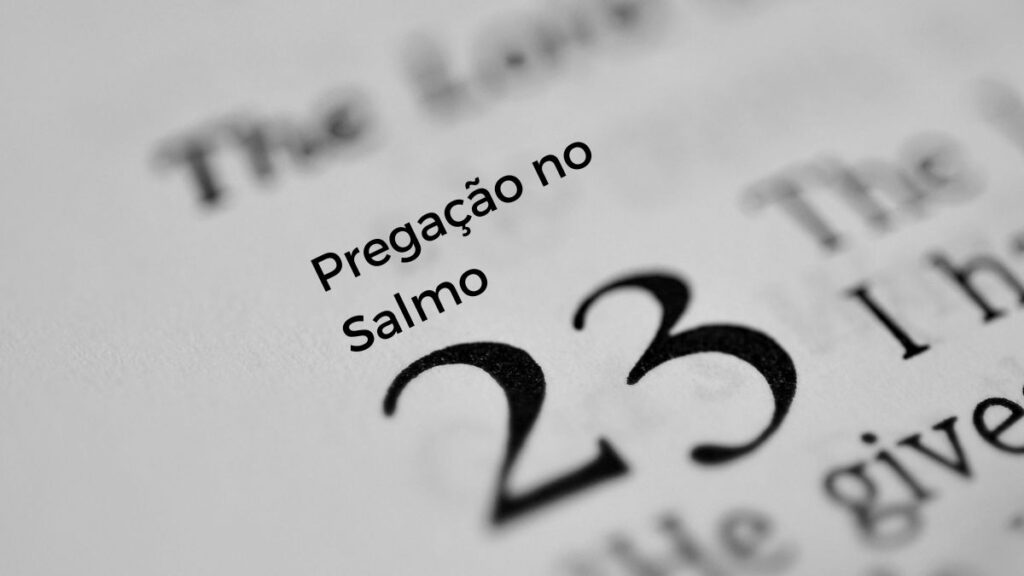 Salmo 23 aberto na Bíblia, pregação